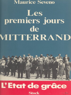 cover image of Les premiers jours de Mitterrand